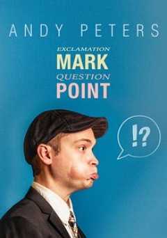 Andy Peters:  Exclamation Mark Question Point