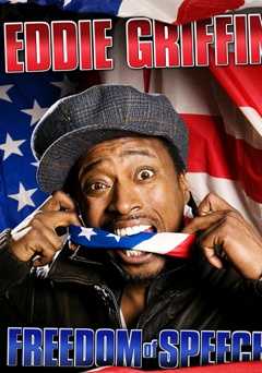 Eddie Griffin: Freedom of Speech