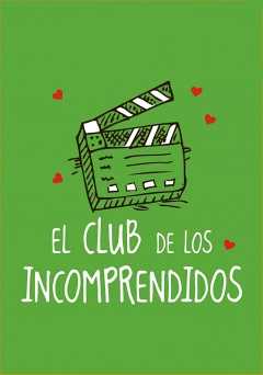 El club de los incomprendidos