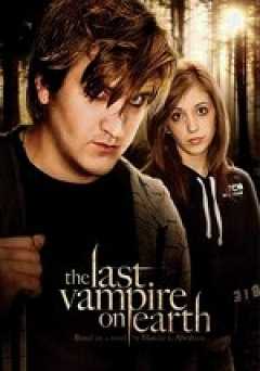The Last Vampire on Earth