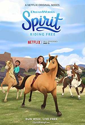 Spirit Riding Free - netflix