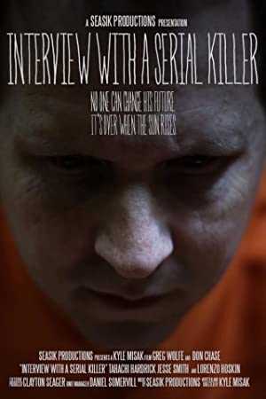 Interview with a Serial Killer
