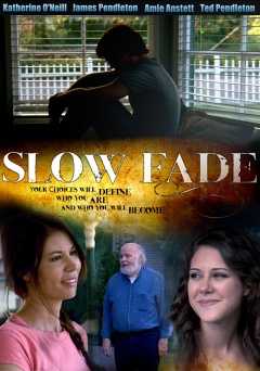 Slow Fade - amazon prime
