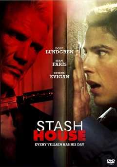 Stash House - Movie