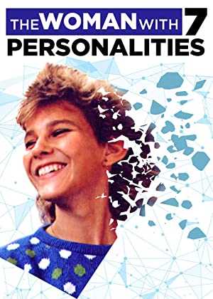 The Woman with 7 Personalities