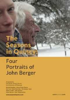 The Seasons in Quincy: Four Portraits of John Berger