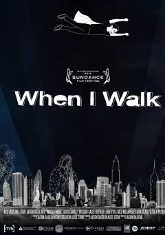 When I Walk - amazon prime
