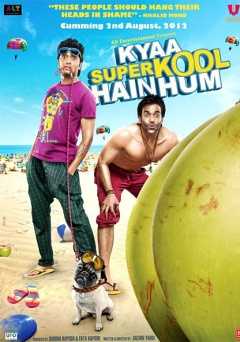 Kyaa Super Kool Hain Hum - Movie