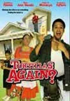Tortillas Again?