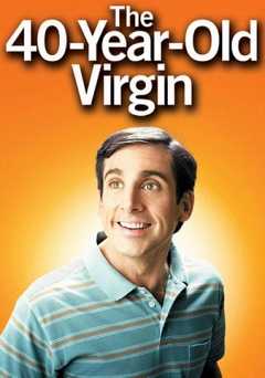 The 40-Year-Old Virgin - Movie