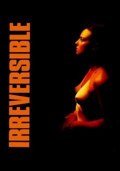 Irreversible - Movie