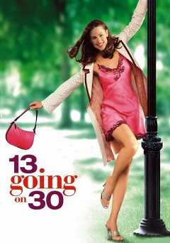 13 Going on 30 - Movie