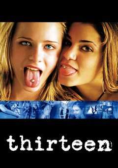 Thirteen - Movie