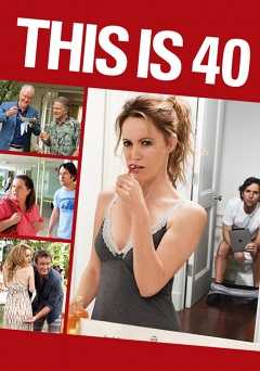 This Is 40 - Movie