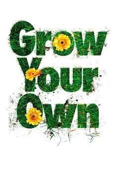 Grow Your Own