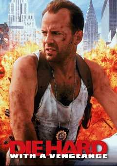 Die Hard: With a Vengeance - Movie