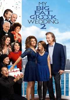 My Big Fat Greek Wedding 2 - hbo