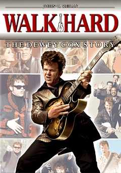 Walk Hard: The Dewey Cox Story - crackle