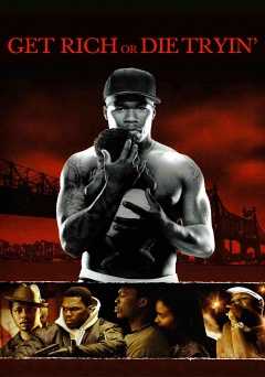 Get Rich or Die Tryin - Movie