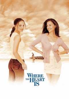 Where the Heart Is - Movie