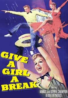 Give a Girl A Break - Movie