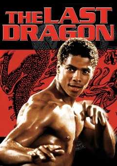 The Last Dragon - Movie