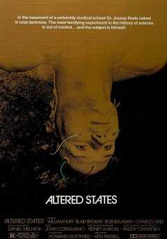 Altered States - Movie