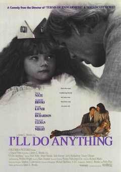 Ill Do Anything - Movie