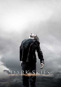 Dark Skies - netflix