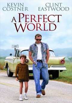 A Perfect World - Movie
