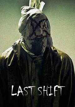 Last Shift - netflix