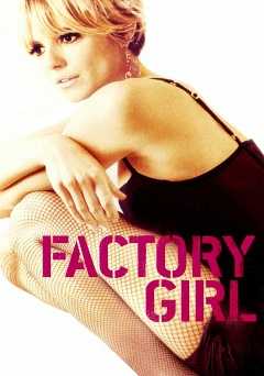 Factory Girl - showtime