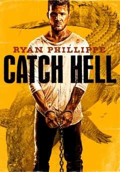 Catch Hell - Movie