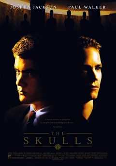 The Skulls - Movie