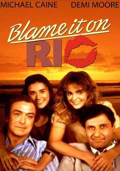 Blame It on Rio - Movie