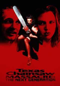 Texas Chainsaw Massacre: The Next Generation - Movie