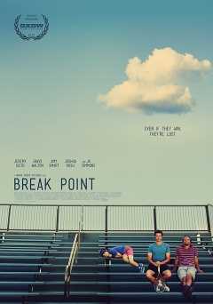 Break Point - Movie