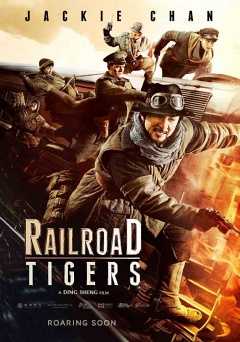 Railroad Tigers - Movie