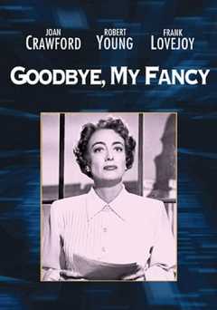 Goodbye, My Fancy