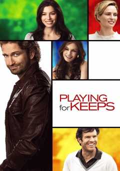 Playing for Keeps - netflix