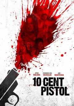 10 Cent Pistol - Movie