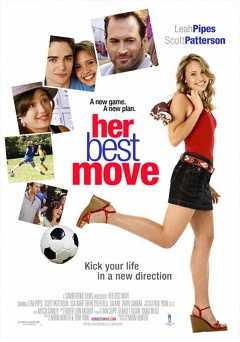 Her Best Move - Movie