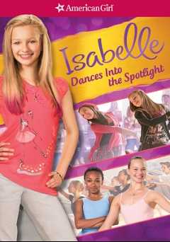 An American Girl: Isabelle Dances into the Spotlight - Movie