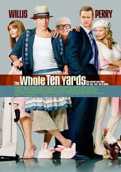 The Whole Ten Yards - Movie