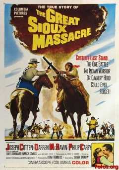The Great Sioux Massacre - Movie