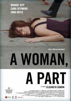 A Woman, A Part - Movie