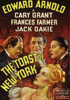 The Toast of New York - Movie