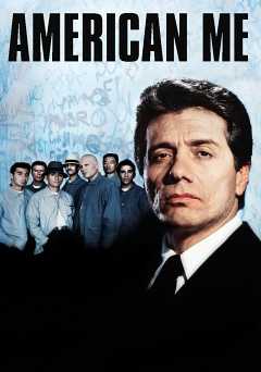 American Me - netflix