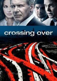 Crossing Over - Movie