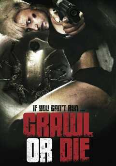 Crawl or Die - Amazon Prime